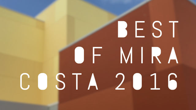 Best of Mira Costa: Best R&R (Road and Relaxation)