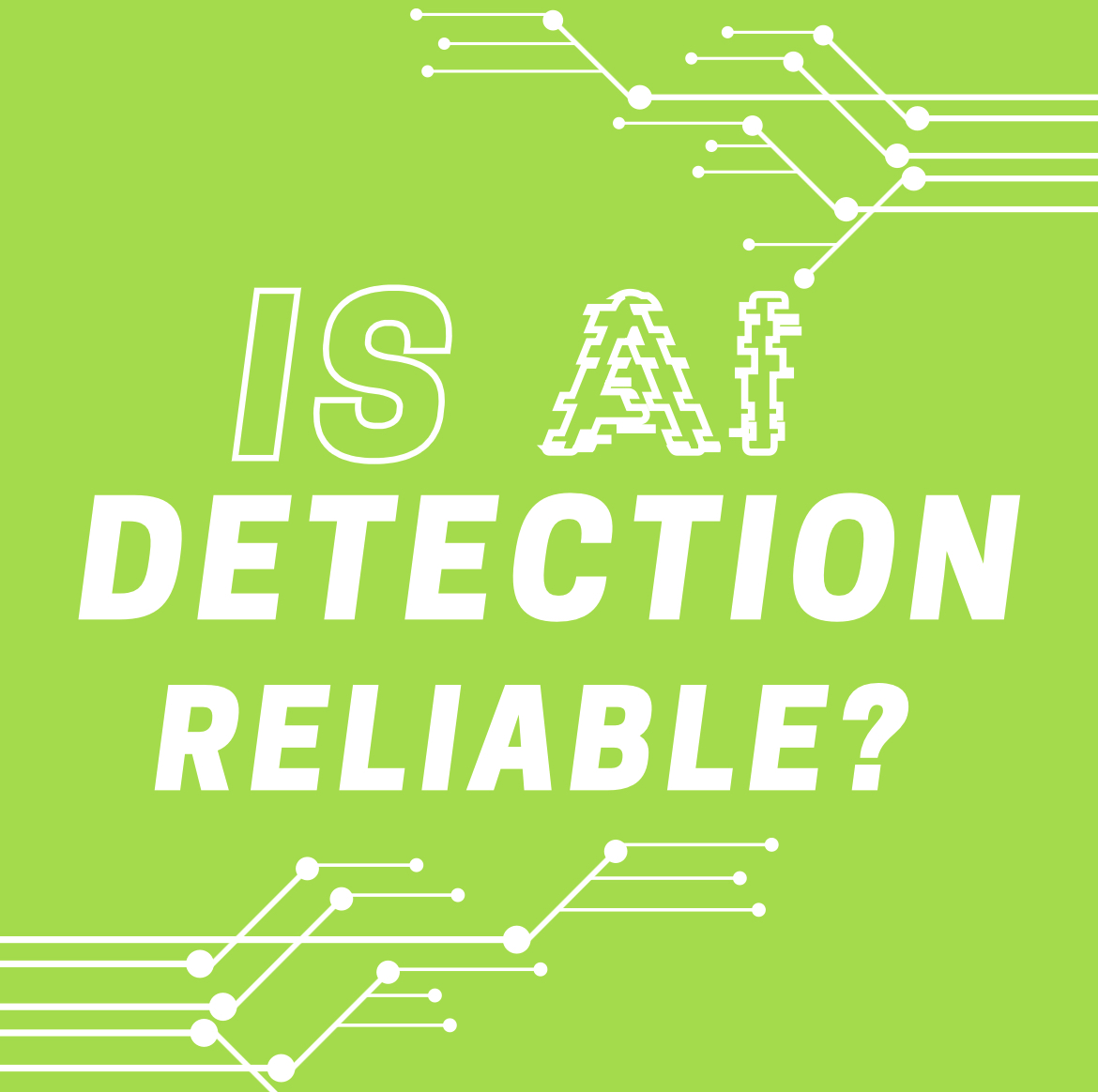 How Reliable is AI Detection?